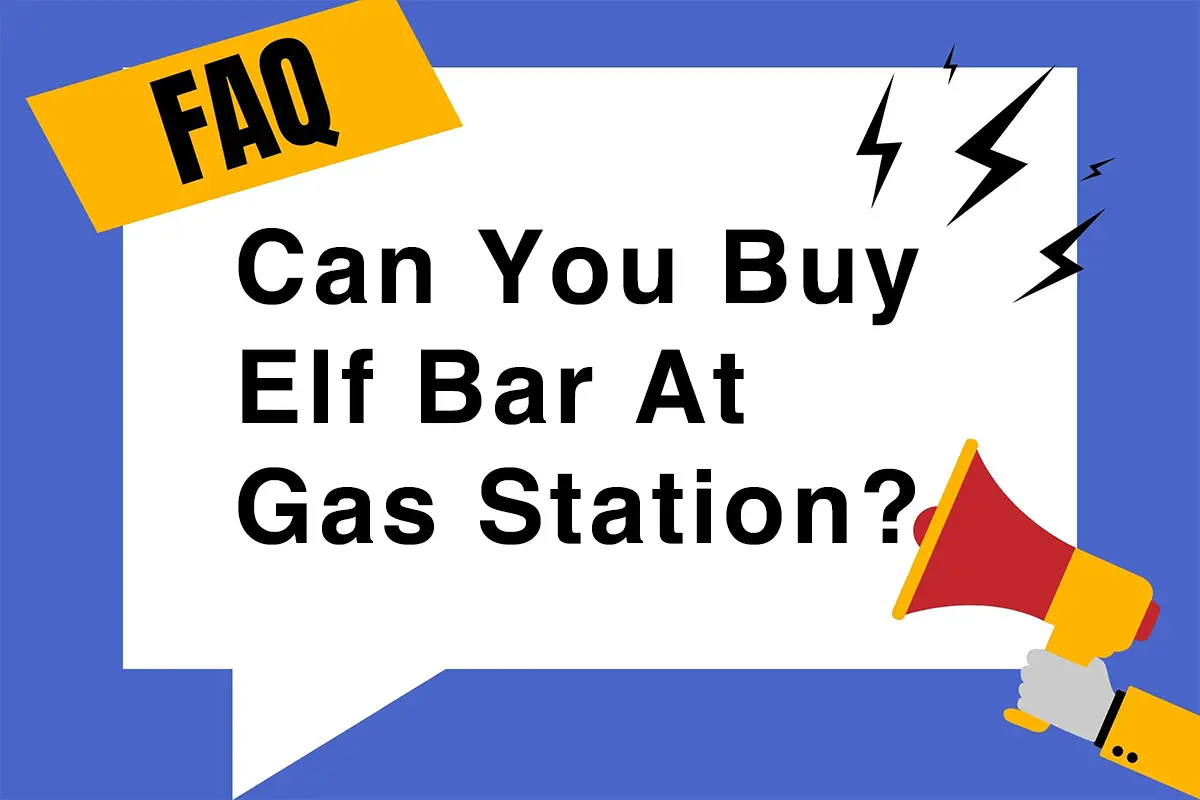 can you buy Elf Bar at gas station
