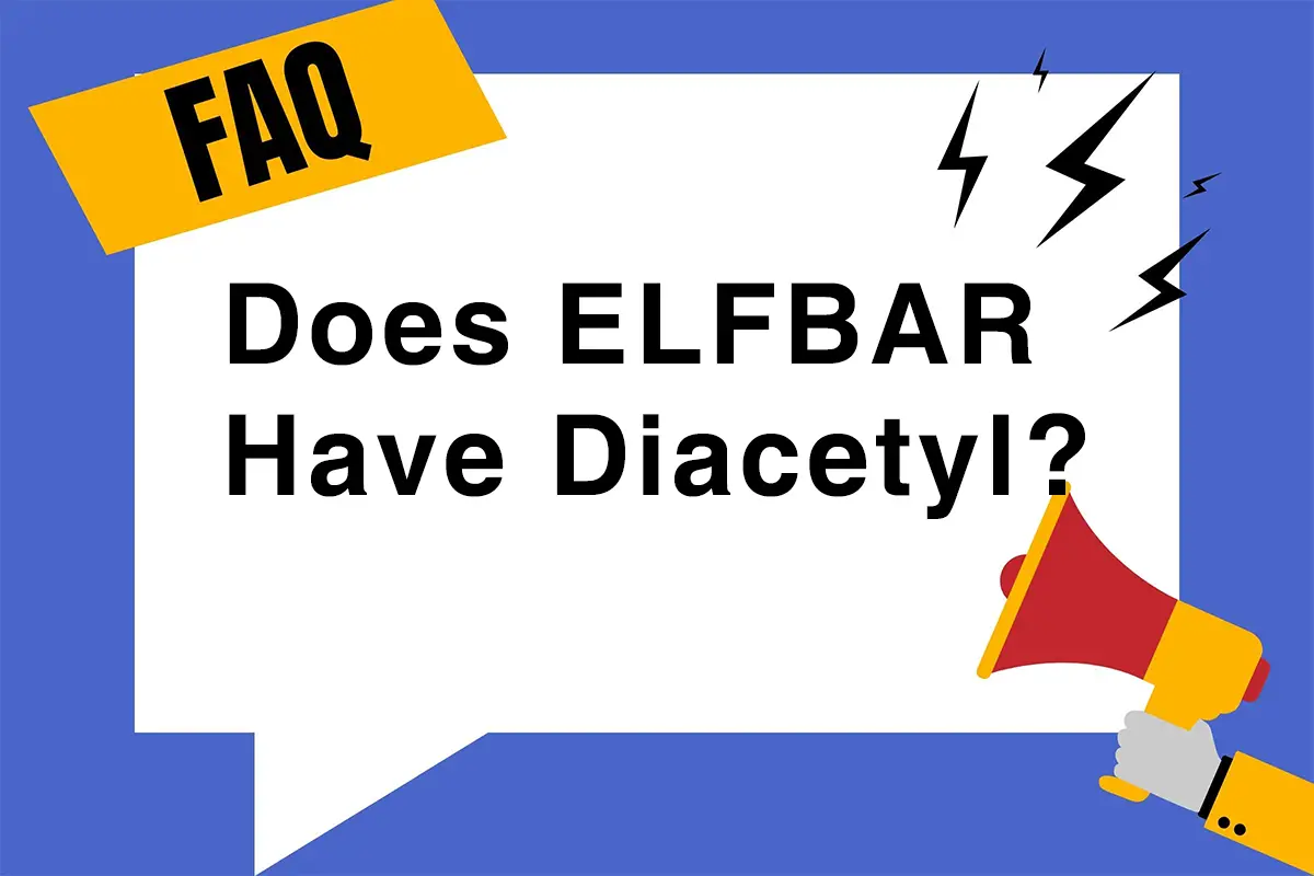 Does Elf Bar Have Diacetyl