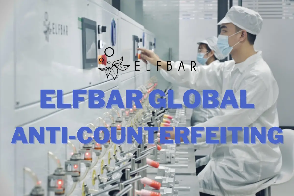 ELFBAR Global Anti-Counterfeiting Declaration