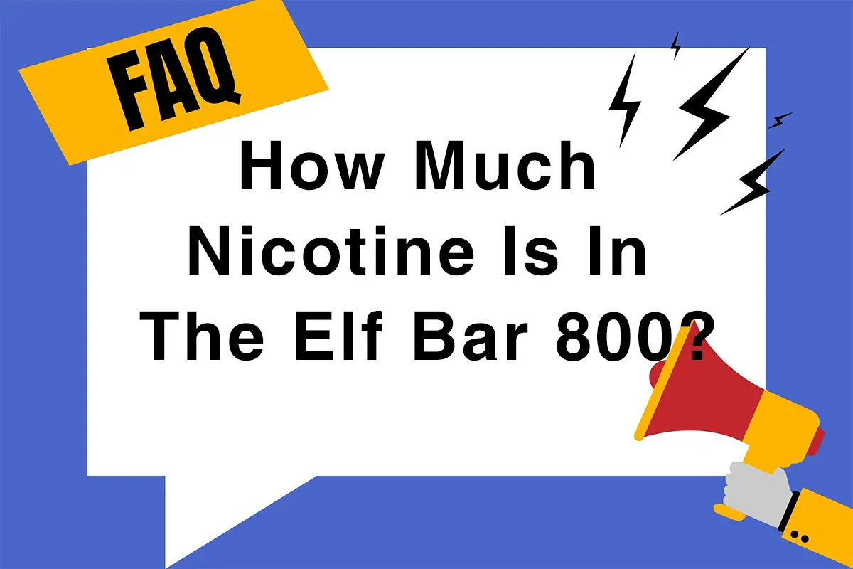How Much Nicotine Is In The Elf Bar 800